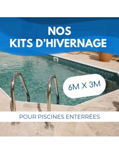 Kit Hivernage Piscine Enterrée 6x3m